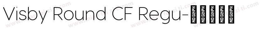Visby Round CF Regu字体转换